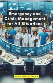 Emergency and Crisis Management for All Situations (eBook, ePUB)
