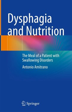 Dysphagia and Nutrition (eBook, PDF) - Amitrano, Antonio