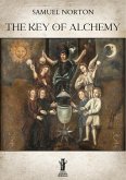 The Key of Alchemy (eBook, ePUB) The Key of Alchemy (eBook, ePUB)
