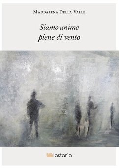 Cover Siamo anime piene di vento (eBook, ePUB)