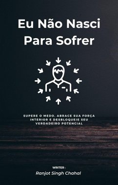 Cover Eu Não Nasci Para Sofrer (eBook, ePUB)