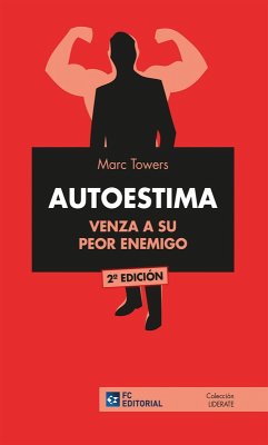 Autoestima (eBook, ePUB) - Towers, Marc