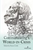 Communicating a World-in-Crisis