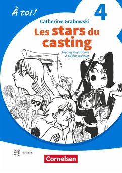 Cover À toi ! Band 4 - Ausgabe 2022 - Lektüre A2 - Les stars du casting