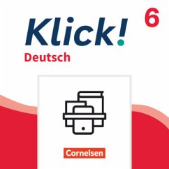 Klick! - Fächerübergreifendes Lehrwerk für Lernende mit Förderbedarf - Deutsch - Ausgabe ab 2024 - 6. Schuljahr - Braun, Dorothee;Quinten, Anke;Krauß, Michaela