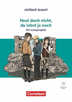 Heul doch nicht, du lebst ja noch - Pape, Myra;Winkler-Pedernera, Beate