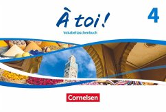 Cover À toi ! Band 4 - Ausgabe 2022 - Vokabeltaschenbuch