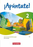 ¡Apúntate! Band 2 - Spanisch als 2. Fremdsprache - Ausgabe 2024 - 101 Grammatikübungen mit Lösungen ¡Apúntate! Band 2 - Spanisch als 2. Fremdsprache - Ausgabe 2024 - 101 Grammatikübungen mit Lösungen