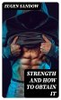 Strength and How to Obtain It (eBook,... - Bild 1