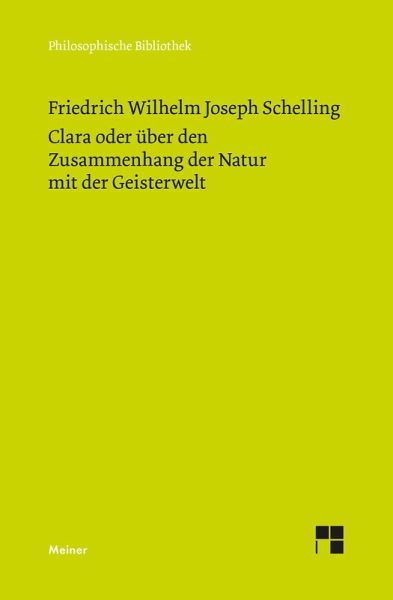 Clara oder über den Zusammenhang der Natur mit der Geisterwelt Clara oder über den Zusammenhang der Natur mit der Geisterwelt