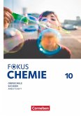 Fokus Chemie - Mittlere Schulformen - Oberschulen Sachsen 2023 - 10. Schuljahr