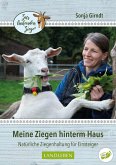 Meine Ziegen hinterm Haus (eBook, ePUB) Meine Ziegen hinterm Haus (eBook, ePUB)