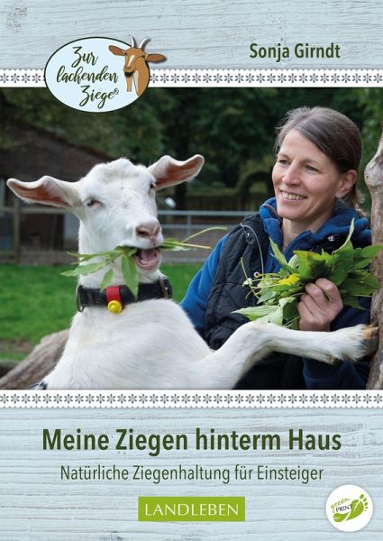 Meine Ziegen hinterm Haus (eBook, ePUB)