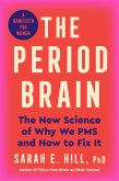 The Period Brain (eBook, ePUB) The Period Brain (eBook, ePUB)