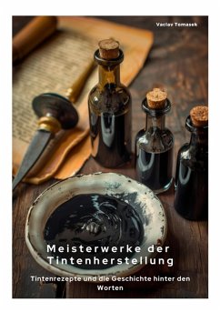 Cover Meisterwerke der Tintenherstellung (eBook, ePUB)