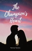 The Champion's Heart (eBook, ePUB)