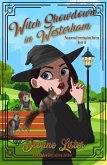 Witch Showdown in Westerham (eBook, ePUB) Witch Showdown in Westerham (eBook, ePUB)