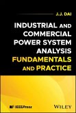 Industrial and Commercial Power System Analysis Fundamentals and Practice (eBook, PDF)