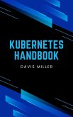 Kubernetes Handbook (eBook, ePUB)