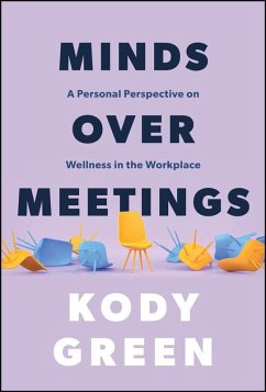 Minds Over Meetings (eBook, PDF) - Green, Kody