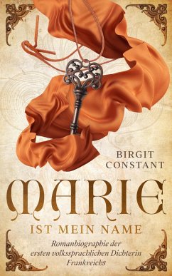 Marie ist mein Name (eBook, ePUB) - Constant, Birgit