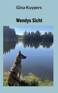 Wendys Sicht (eBook, ePUB) - Kuypers, Gina