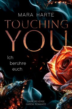 Ich berühre euch (eBook, ePUB) - Harte, Mara