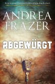 Abgewürgt (eBook, ePUB) Abgewürgt (eBook, ePUB)