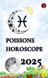Poissons Horoscope 2025 (eBook, ePUB) - Bild 1