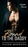Bound to the Daddy (Knotted for Life) (eBook, ePUB) Bound to the Daddy (Knotted for Life) (eBook, ePUB)