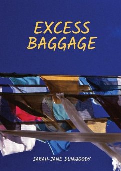 Excess Baggage (eBook, ePUB) - Dunwoody, Sarah-Jane