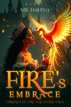 Cover Fire's Embrace (Thrones of Fire and Storm, #1) (eBook, ePUB)