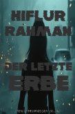 Der letzte Erbe (eBook, ePUB) Der letzte Erbe (eBook, ePUB)