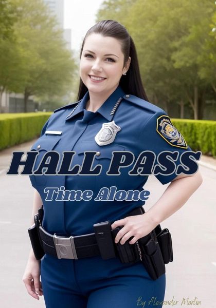 Hall Pass: Time Alone (eBook, ePUB)