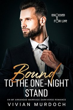Cover Bound to the One-Night Stand (Knotted for Life) (eBook, ePUB)