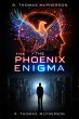 The Phoenix Enigma (Phoenix Rising... - Bild 1
