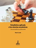 Estadística aplicada a las ciencias económicas (eBook, ePUB) Estadística aplicada a las ciencias económicas (eBook, ePUB)