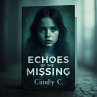 Echoes of the Missing (eBook, ePUB) - Bild 1