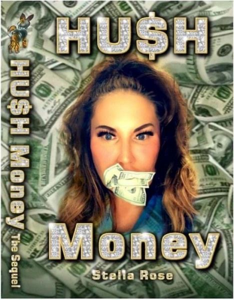 HU$H Money (Stella Rose All Day) (eBook, ePUB)