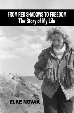 Cover From Red Shadows to Freedom: The Story of My Life (eBook, ePUB)