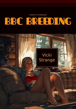 BBC Breeding: A Month to Themselves (eBook, ePUB) - Strange, Vicki