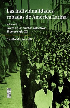 Cover Las individualidades robadas de América Latina (eBook, ePUB)