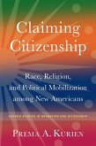 Claiming Citizenship (eBook, PDF) Claiming Citizenship (eBook, PDF)