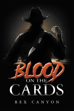 Blood on the Cards (eBook, ePUB) - Canyon, Rex