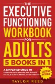 The Executive Functioning Workbook for Adults (eBook, ePUB)