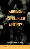 Kann man schnell reich werden ? (eBook, ePUB)