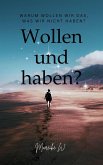 Wollen und Haben? (eBook, ePUB)