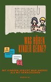 Was hören Kinder gerne? (eBook, ePUB)