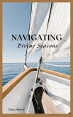 Navigating Divine Seasons (eBook, ePUB) Navigating Divine Seasons (eBook, ePUB)