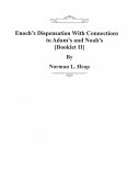 Enoch's Dispensation With Connections to Adam's and Noah's [Booklet II] (eBook, ePUB)